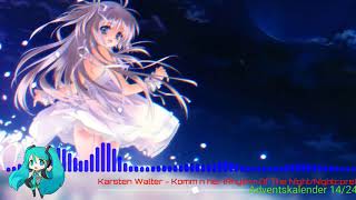 [Türchen 14] Karsten Walter - Komm näher (Rhythm Of The Night/Nightcore)