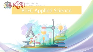 BTEC Applied Science - KESH Academy