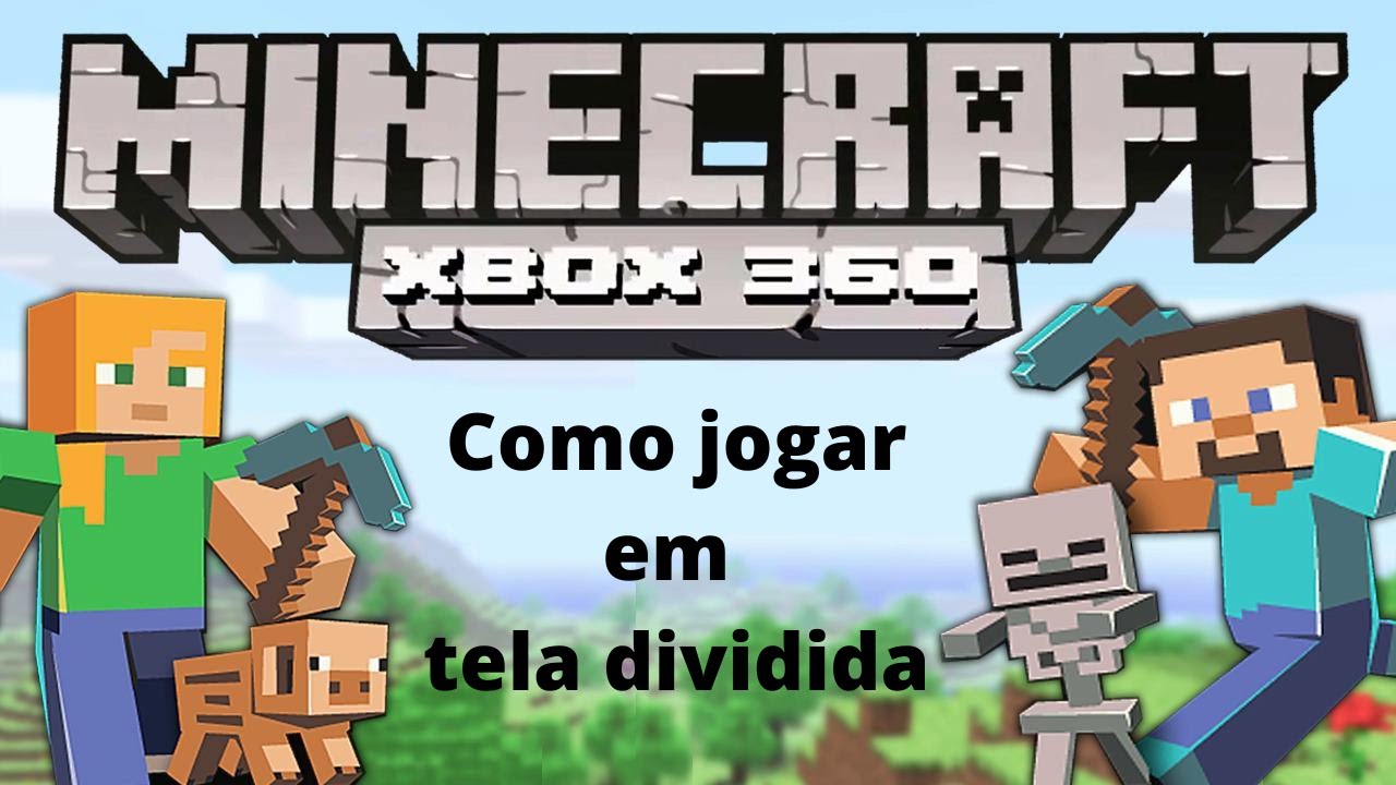 Como Jogar no Modo de Tela Dividida no Minecraft para Xbox 360