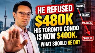 He Refused $480K. His Toronto Condo Is Now $400K. What Should He Do?