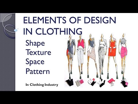 ELEMENTS OF DESIGN IN CLOTHING 