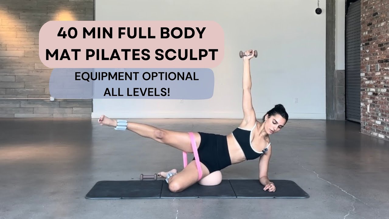 40 MIN FULL BODY MAT PILATES SCULPT WORKOUT | ALL LEVELS