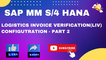Invoice verification configuration in SAP MM S4 HANA - Part 2