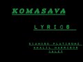 KOMASAVA official lyrics_DIAMOND PLATINUMZ X KHALIL HARRISON X CHLEY
