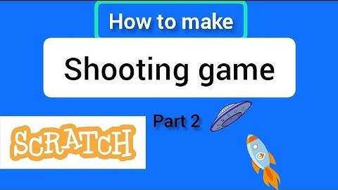 how to make simple easy robot shooting game in scratch. part -2.|scratch tutorial