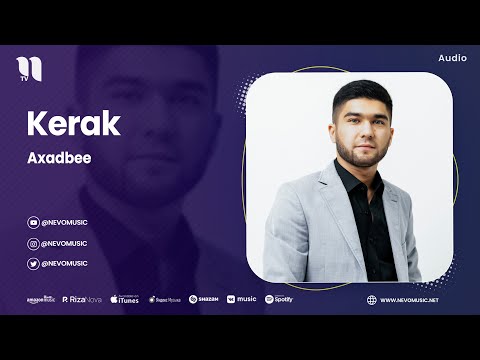 Axadbee — Kerak (audio 2023)