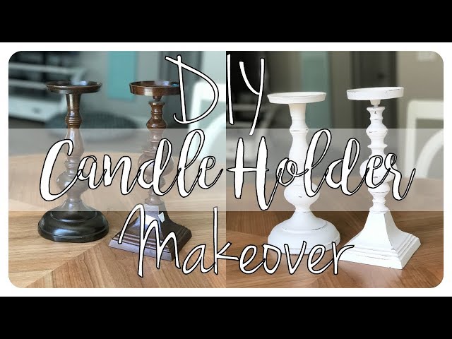 Dollar Tree Candle Holder Makeover