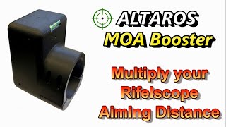 Altaros MOA Booster Periscopic device - Instalation on Rifle Scope