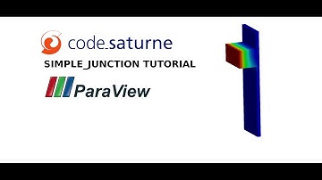 [TUTORIAL code_saturne 7.0] Simple Junction