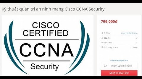 Khóa học Kỹ thuật quản trị an ninh mạng Cisco CCNA Security - khosinhvien.com
