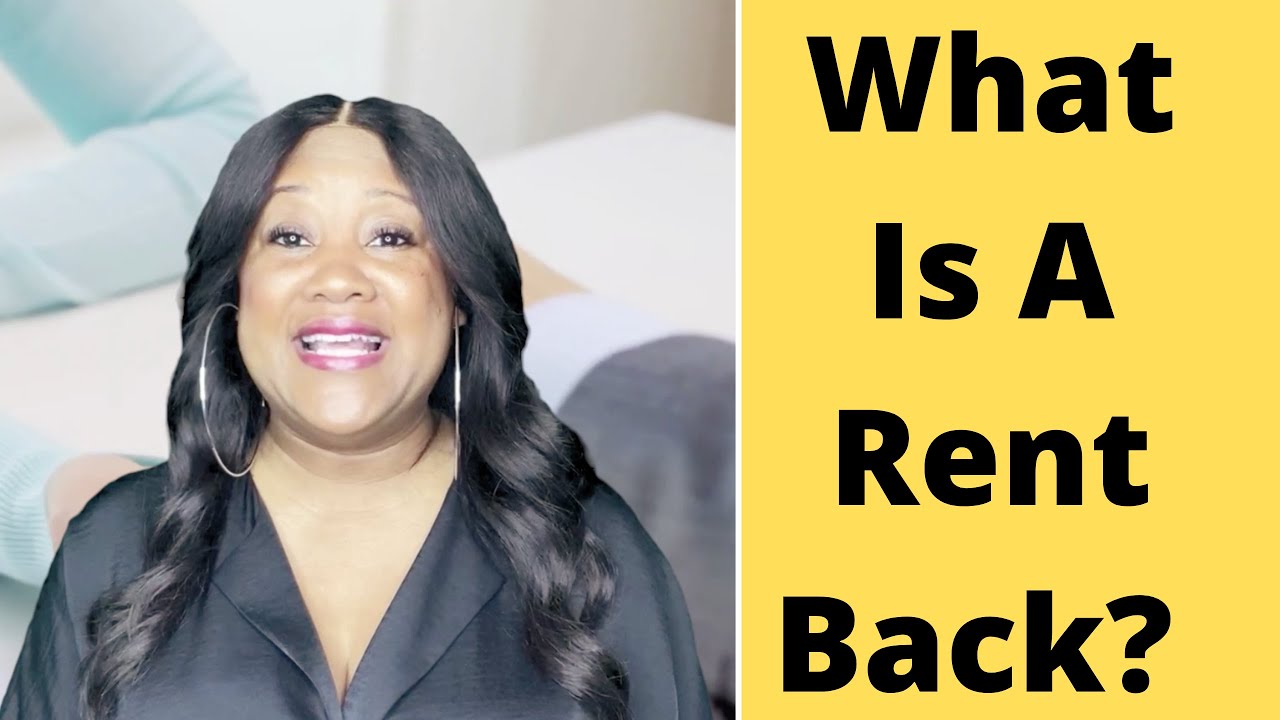 what-is-a-rent-back-youtube