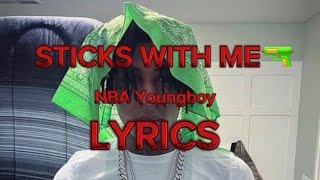 ‼️STICKS WITH ME -NBA Youngboy (LYRICS)‼️