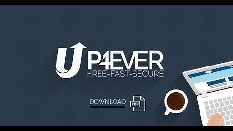 How To Download From Up-4ever