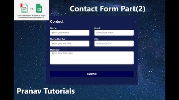 Responsive Contact Form with Google Sheets Integration: HTML, CSS, JavaScript Tutorial Part-2