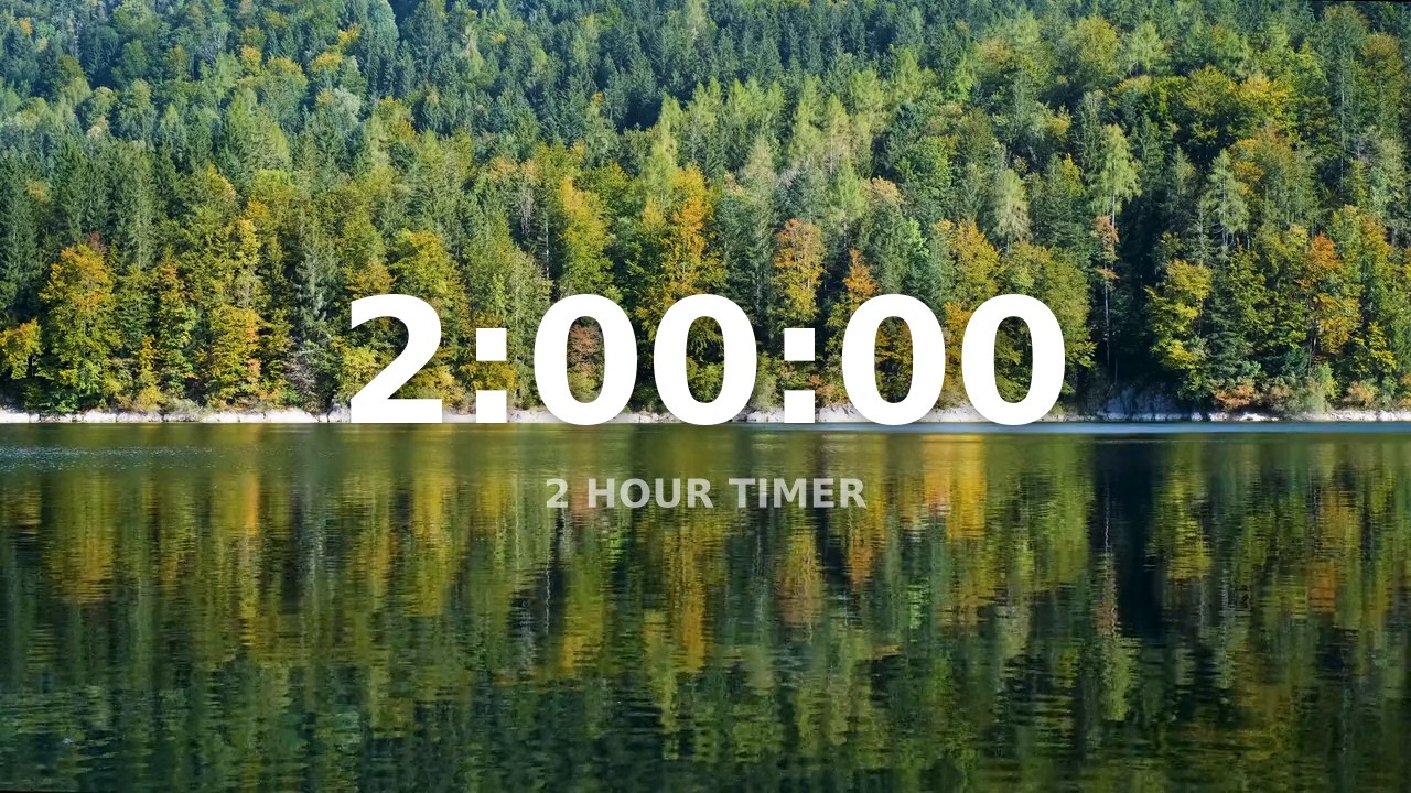 2 Hour Calm Timer with Nature Background (Lake Forest)– Countdown (No ...
