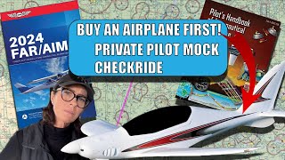 Buy an aircraft before starting training?!? private pilot mock check ride