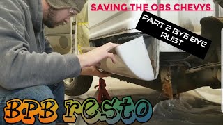 Saving the OBS chevy 8898 Silverado rocker and cab corner rust repair vlog part 2 old rust bye bye