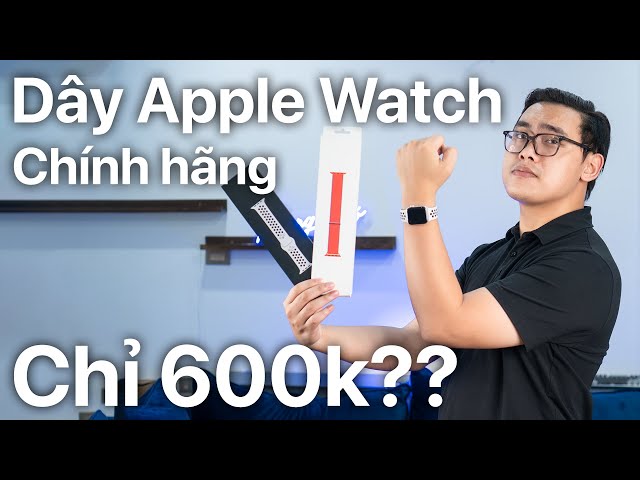 3 lý do nên mua dây Apple Watch chính hãng