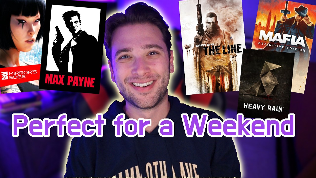 Games You Can Finish in a Weekend