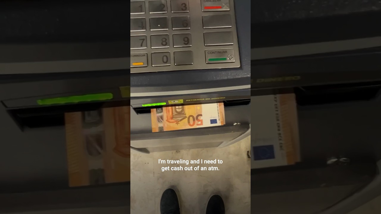 Getting cash when traveling in a foreign country