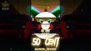 50 cent | Candy shop (Song) Slowed_Reverb+Bass boosted [RBB]