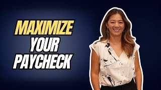 How to Maximize Your Paycheck Post OBBB