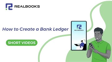 How to Create a Bank Ledger - RealBooks | Online Accounting Software