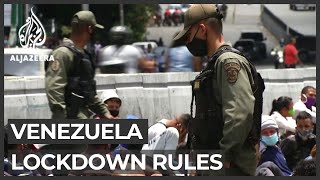 Venezuela: Breaking lockdown rules punished