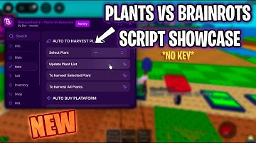Plants Vs Brainrots Script Showcase - Auto Farm, Dupe & More (No Key!)