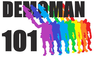 [TF2] Demoman 101: Basics for Beginners