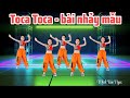 TOCA TOCA BÀI NHẢY MẪU