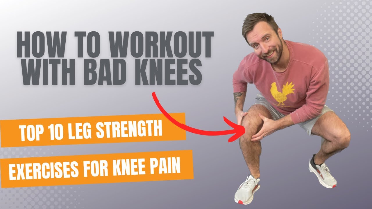 Top 10 Leg Exercises For Bad Knees