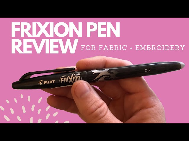 Frixion Heat Erasable Pen Review For Fabric and Embroidery