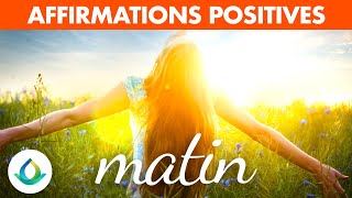 50 Affirmations Positives Du Matin ☀️