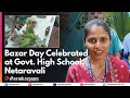 Bazar Day Celebrated at Govt. High School, Netaravali