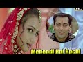 Mehndi Hai Rachi Mere Hathon Mein (Full Song) - Tumko Na Bhool Paayenge (2002)