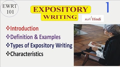 What is Expository writing?|  Urdu & Hindi| Types, Examples & Characteristics of expository writing|