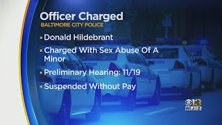 Baltimore City Police Officer Arrested, Charged With Sexually Assaulting Minor