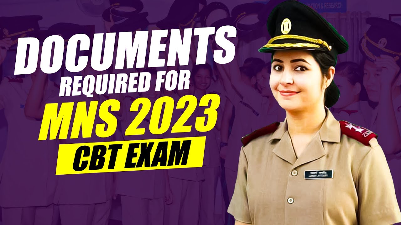 documents-required-for-mns-cbt-exam-2023-mns-2023-cbt-exam