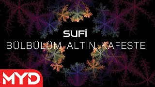 Sufi - Bülbülüm Altın Kafeste | Enstrümantal Resimi