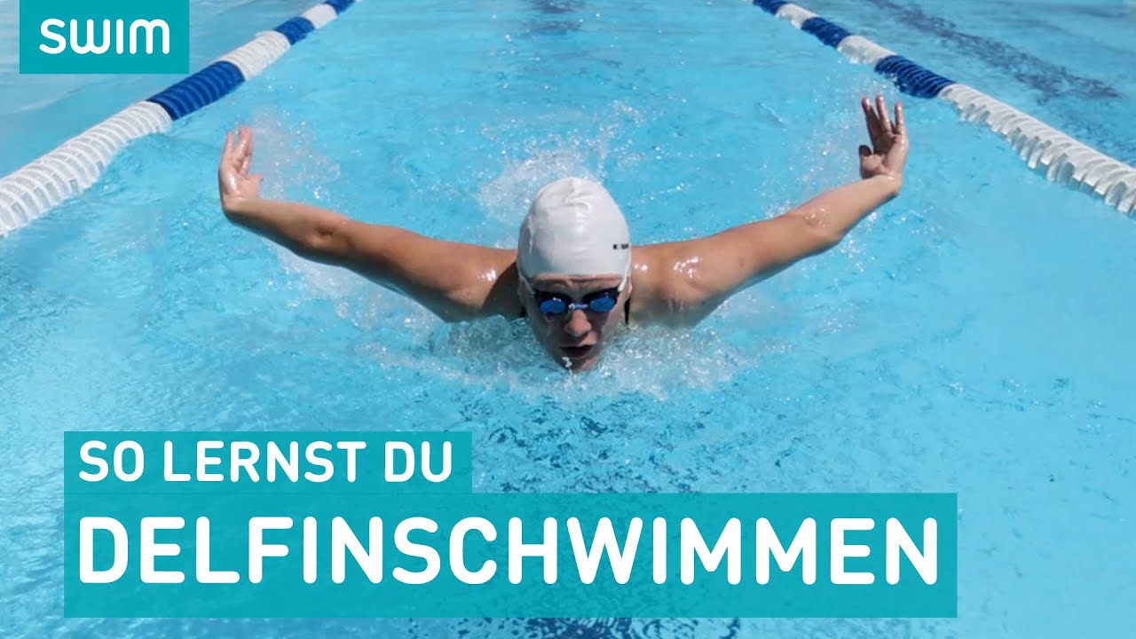 Die schwerste Schwimmart? So lernst du Delfinschwimmen! | SWIM Technik