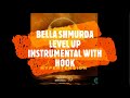 Bella Shmurda LEVEL UP Instrumental With Hook mp3