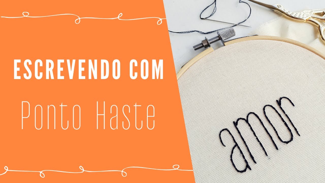 Bordando letras com Ponto Haste