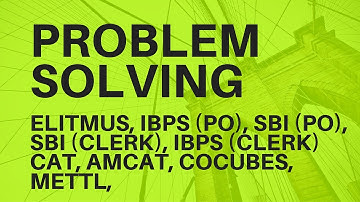 PROBLEM SOLVING - 4 (COMPARISON BASED PROBLEM) FOR ELITMUS, SBI PO, CAT, ETC
