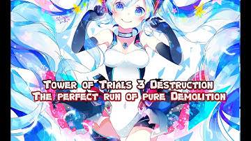 Code Vein Tower of Trials 3 Destruction - The perfect run of pure Demolition