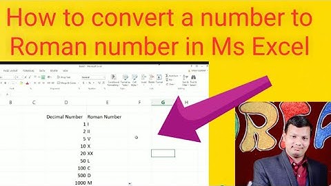 How to convert a number to Roman number in MS Excel