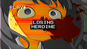losing heroine [makeine AMV/EDIT]