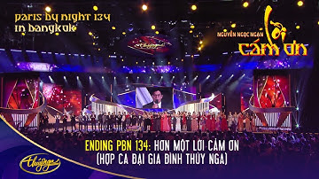 PBN134 | Cô Marie To cảm ơn MC Nguyễn Ngọc Ngạn | Bài Kết: Hơn Một Lời Cảm Ơn - Hợp Ca