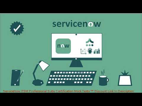 ServiceNow ITSM Professional Suite Certification Mock Tests coupon - udemy discount