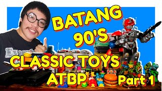 CLASSIC TOYS ATBP (BATANG 90'S) PART 1 - Gentle KEBOY